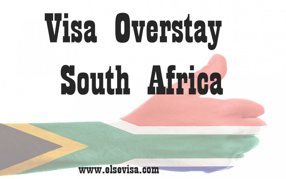 overstaying tourist visa south africa