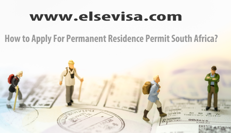How to Apply For Permanent Residence Permit South Africa?